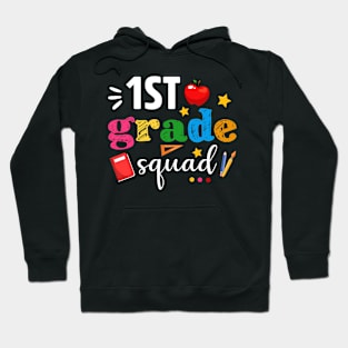 1st First Grade Squad Student Teacher Back To School Gift Hoodie